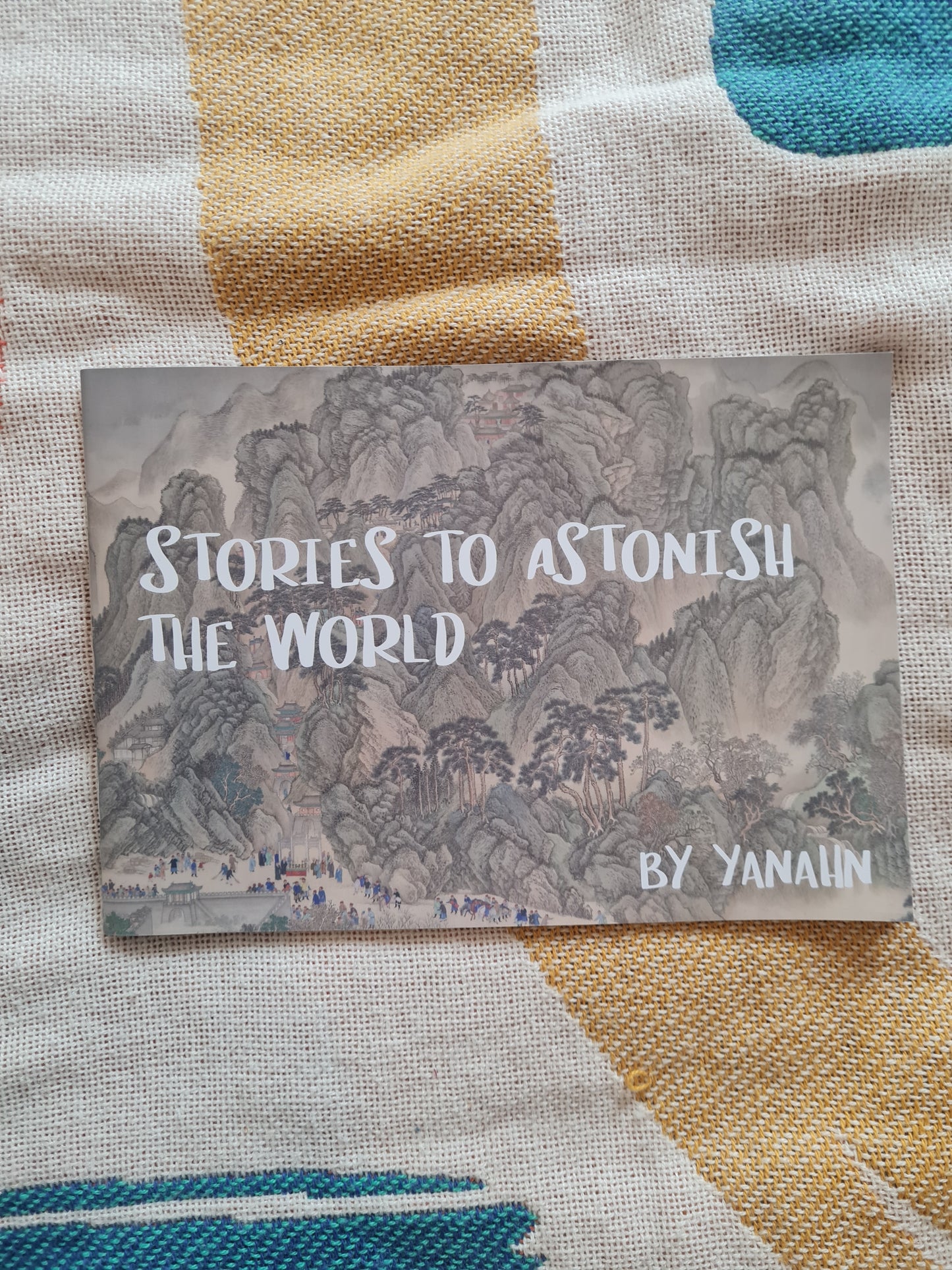 Stories To Astonish The World